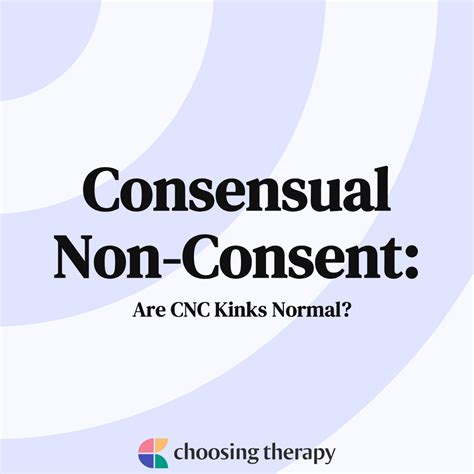 cnc sex terms|CNC Kink: 10 Examples of Consensual Non